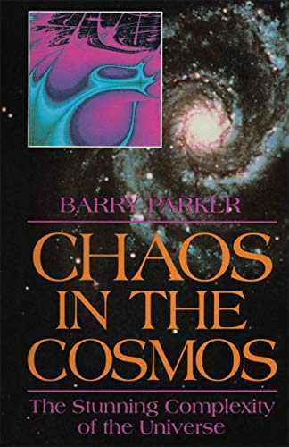 Stock image for Chaos in the Cosmos: The Stunning Complexity of the Universe for sale by SecondSale