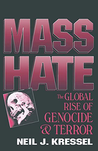 9780306452710: Mass Hate: The Global Rise of Genocide and Terror