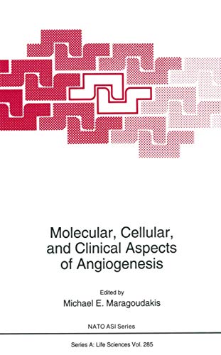 9780306453151: Molecular, Cellular, and Clinical Aspects of Angiogenesis: 285 (Nato Science Series A:)