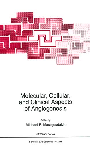 Stock image for Molecular, Cellular, and Clinical Aspects of Angiogenesis (Nato Science Series A:) for sale by mountain