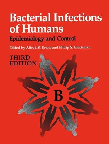 Stock image for Bacterial Infections of Humans : Epidemiology and Control for sale by Better World Books