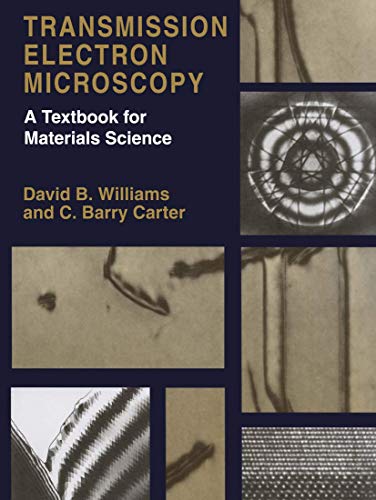 9780306453243: Transmission Electron Microscopy: A Textbook for Materials Science