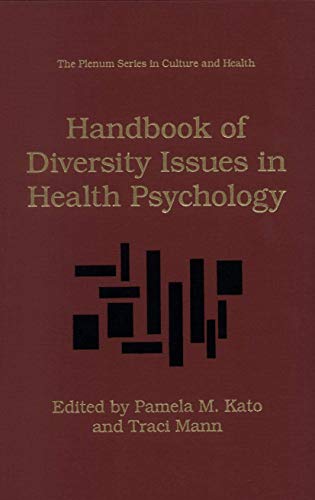 Beispielbild fr Handbook of Diversity Issues in Health Psychology (The Plenum Series in Culture and Health) zum Verkauf von Anybook.com