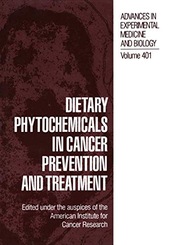 Stock image for Dietary Phytochemicals in Cancer Prevention and Treatment (Language of Science) for sale by Red's Corner LLC