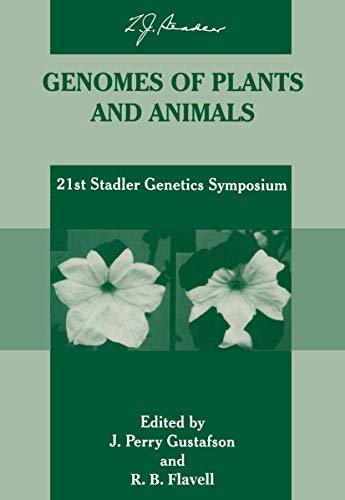 9780306453724: Genomes of Plants and Animals: 21st Stadler Genetics Symposium (Stadler Genetics Symposia Series)