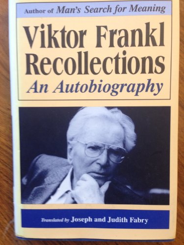 Beispielbild fr Viktor Frankl: Recollections : An Autobiography zum Verkauf von Better World Books