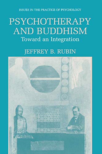 Psychotherapy and Buddhism - Jeffrey B. Rubin