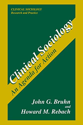 Beispielbild fr Clinical Sociology : An Agenda for Action zum Verkauf von Better World Books
