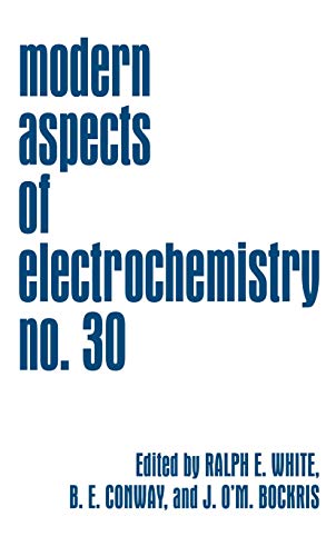 Beispielbild fr Modern Aspects of Electrochemistry 30: No. 30 zum Verkauf von Monster Bookshop