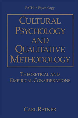 Stock image for Cultural Psychology and Qualitative Methodology: Theoretical and Empirical Considerations (Path in Psychology) for sale by Zubal-Books, Since 1961