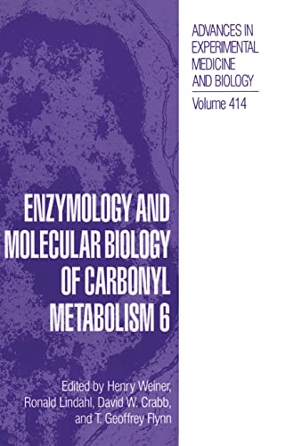 Stock image for Enzymology and Molecular Biology of Carbonyl Metabolism 6 for sale by Zubal-Books, Since 1961