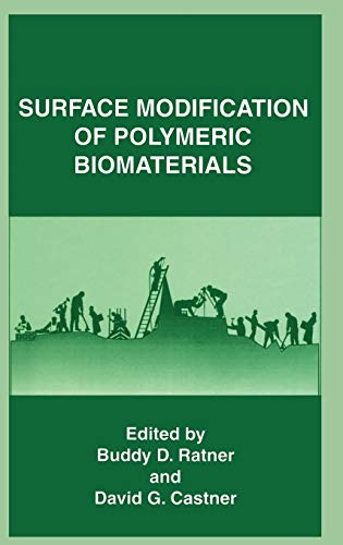 9780306455124: Surface Modification of Polymeric Biomaterials (Aging)