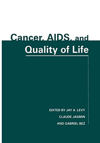 Stock image for Cancer, AIDS and Quality of Life - Proceedings of the Second International Conference of the International Council for Global Health Progress (ICGHP) Held in Paris, France, January 15-17, 1996 for sale by Basi6 International