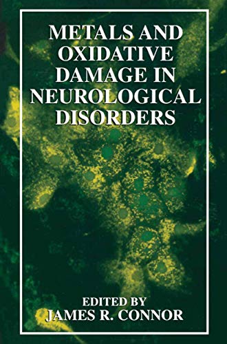 Stock image for Metals and Oxidative Damage in Neurological Disorders for sale by Better World Books