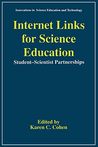 Imagen de archivo de Internet Links for Science Education: Student-Scientist Partnerships a la venta por George Cross Books