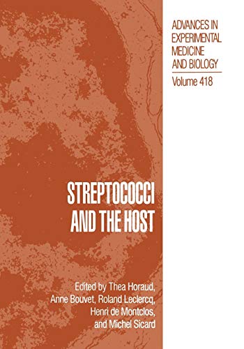 9780306456039: Streptococci and the Host: 418 (Advances in Experimental Medicine and Biology, 418)