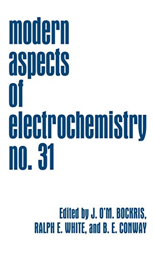 Beispielbild fr Modern Aspects of Electrochemistry, Volume 31 zum Verkauf von Zubal-Books, Since 1961