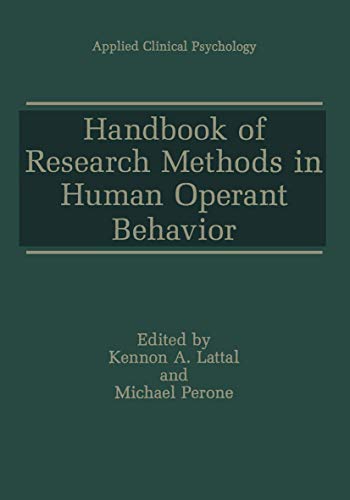 Stock image for Handbook of Research Methods in Human Operant Behavior (NATO Science Series B:) for sale by BooksRun