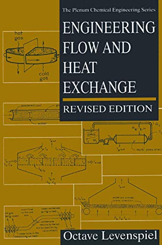 Stock image for Engineering Flow and Heat Exchange (The Plenum Chemical Engineering Series) for sale by Smith Family Bookstore Downtown