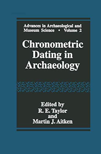 9780306457159: Chronometric Dating in Archaeology