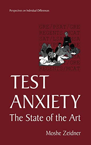 Beispielbild fr Test Anxiety : The State of the Art zum Verkauf von Better World Books: West
