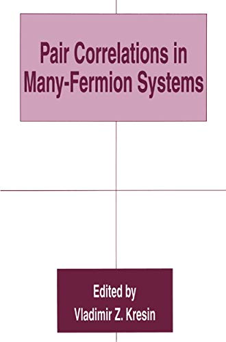 Stock image for Pair Correlations in Many-Fermion Systems for sale by Zubal-Books, Since 1961