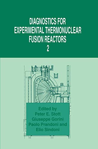 Diagnostics for experimental thermonuclear fusion reactors 2