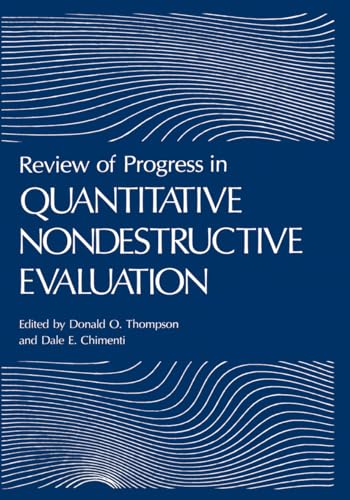Stock image for Review of Progress in Quantitative Nondestructive Evaluation: Volumes 17-A & 17-B. TWO VOLUME SET for sale by Zubal-Books, Since 1961