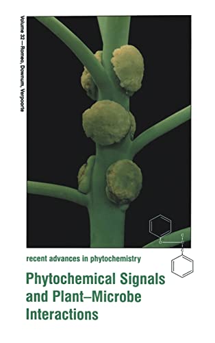 Stock image for Phytochemical Signals and Plant-Microbe Interactions - Proceedings of a Joint Meeting of the Phytochemical Society of North America and the Phytochemical Society of Europe Held in Noondwijkerhout, the Netherlands, April 20-23, 1997 for sale by Basi6 International