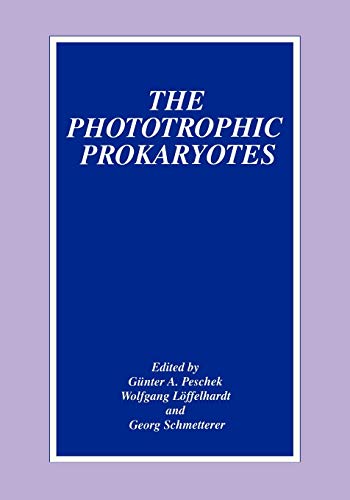 Beispielbild fr The Phototrophic Prokaryotes zum Verkauf von Cambridge Rare Books