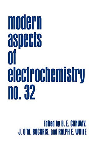 Imagen de archivo de Modern Aspects of Electrochemistry, No. 32 a la venta por Zubal-Books, Since 1961