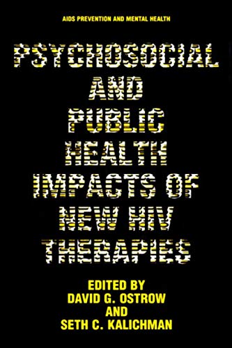 Beispielbild fr Psychosocial And Public Health Impacts Of New Hiv Therapies zum Verkauf von Basi6 International