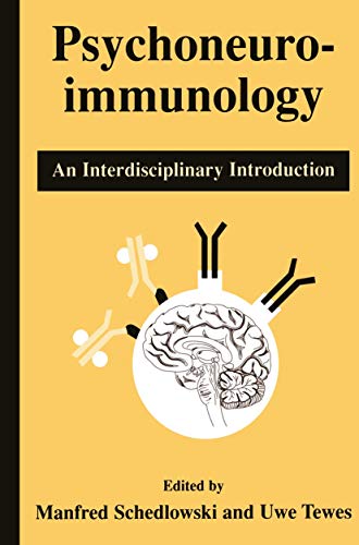 9780306459764: Psychoneuroimmunology: An Interdisciplinary Introduction