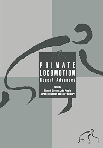 Stock image for Primate Locomotion Recent Advances for sale by Michener & Rutledge Booksellers, Inc.