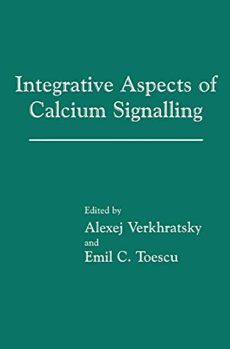 Beispielbild fr Integrative Aspects of Calcium Signalling zum Verkauf von WorldofBooks