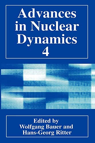 Stock image for Advances in Nuclear Dynamics 4. for sale by Research Ink