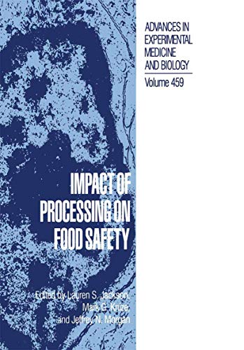 Stock image for Impact of Processing on Food Safety. for sale by Research Ink