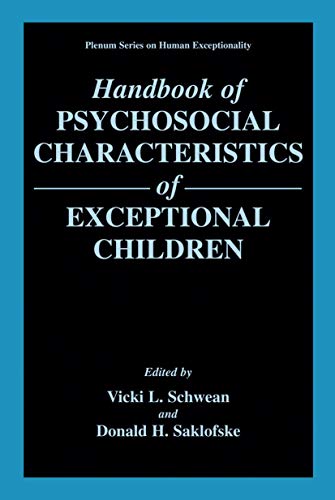 Imagen de archivo de Handbook of Psychosocial Characteristics of Exceptional Children (The Springer Series on Human Exceptionality) a la venta por Phatpocket Limited