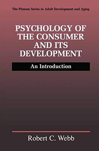 Imagen de archivo de Psychology of the Consumer and Its Development : An Introduction a la venta por Better World Books