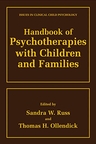 9780306460982: Handbook of Psychotherapies with Children and Families (Issues in Clinical Child Psychology)