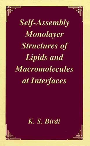 Stock image for Self-assembly Monolayer Structures Of Lipids And Macromolecules At Interfaces for sale by Romtrade Corp.