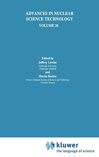 9780306461101: Advances in Nuclear Science and Technology: 26 (Advances in Nuclear Science & Technology)