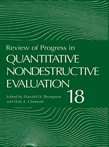 Stock image for Review of Progress in Quantitative Nondestructive Evaluation (Review of Progress in Quantitative Nondestructive Evaluation (18 A and 18 B) for sale by Zubal-Books, Since 1961