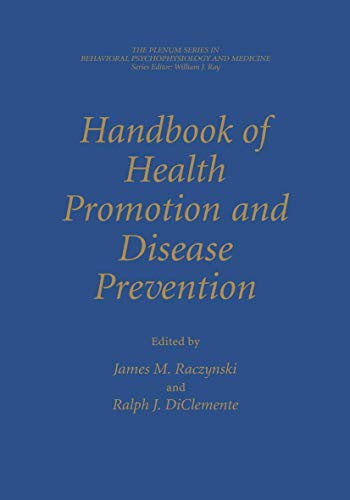 9780306461408: Handbook of Health Promotion and Disease Prevention (The Springer Series in Behavioral Psychophysiology and Medicine)