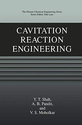 9780306461415: Cavitation Reaction Engineering (The Plenum Chemical Engineering Series)