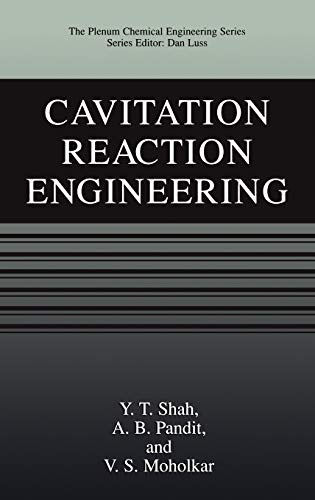 9780306461415: Cavitation Reaction Engineering (The Plenum Chemical Engineering Series)
