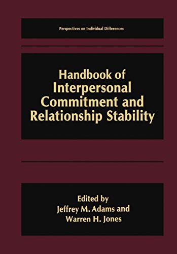 Beispielbild fr HANDBOOK OF INTERPERSONAL COMMITMENT AND RELATIONSHIP STABILITY zum Verkauf von Basi6 International