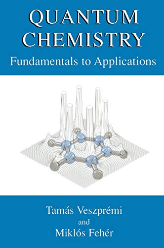 Stock image for Quantum Chemistry: Fundamentals to Applications for sale by Professional Book Services