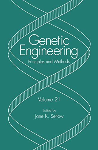 Imagen de archivo de Genetic Engineering: Principles and Methods, Volume 21 a la venta por Tiber Books