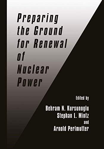 Immagine dell'editore per PREPARING THE GROUND FOR RENEWAL OF NUCLEAR POWER venduto da Romtrade Corp.